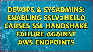Famous DevOps & SysAdmins: Enabling SSLv2Hello causes SSL handshake failure against AWS endpoints Net Worth