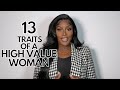 HOW TO BE A HIGH VALUE WOMAN