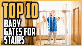 Best Baby Gates For Stairs | Top 10 Baby Safety Gates of 2023