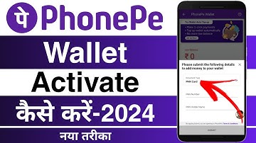 Phonepe wallet activate kaise kare 2024 | How to activate phonepe wallet | phonepe wallet kyc