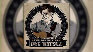Shady Grove from The Definitive Doc Watson