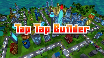 Tap Tap Builder Android