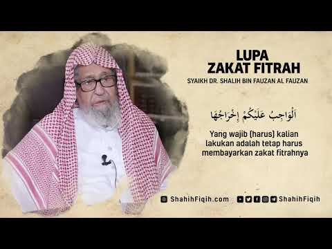 Lupa Zakat Fitrah - Syaikh Shalih Fauzan al fauzan