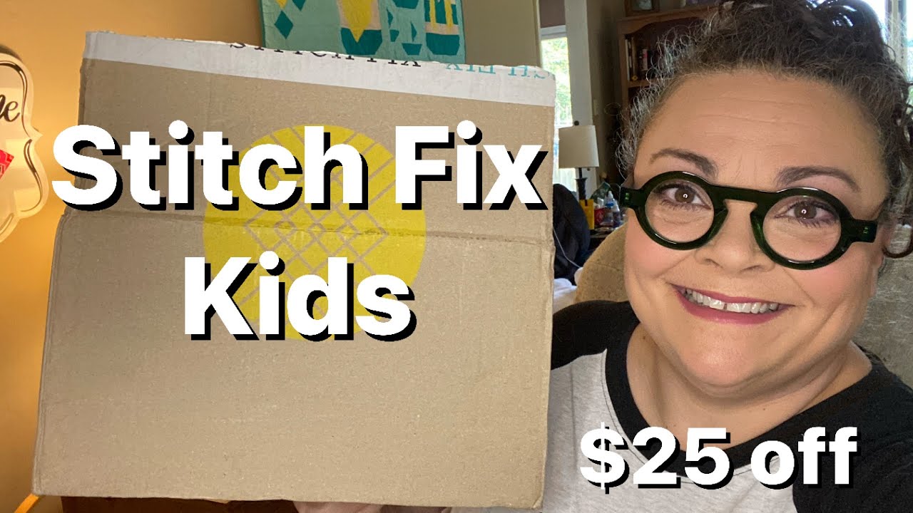 Stitch Fix Kids + $25 off