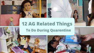 12 AG Related Things To Do While In Quarantine - A 12 Person Collab