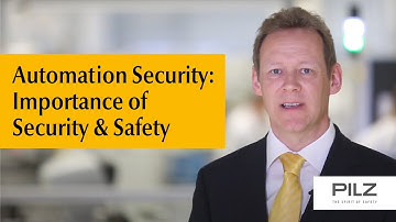Automation Security: The Importance of Security & Safety in Automation | Pilz