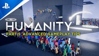 『HUMANITY』ゲームプレイシリーズ Part 5（上級者向けTIPS編）| PS5™（PS VR2対応）、PS4®（PS VR対応）