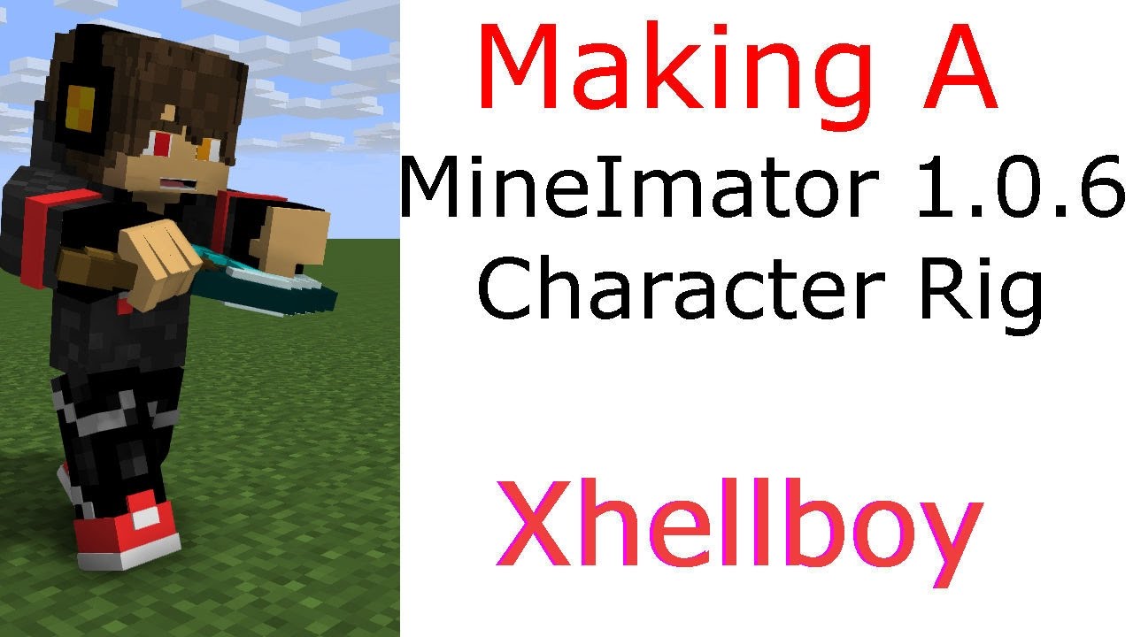 How to make mine imator rigs lasopamania