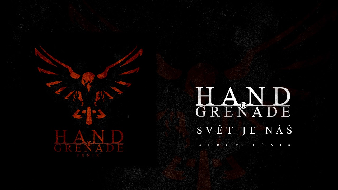 Hand Grenade - Svět je náš || Official Audio 2018 ||