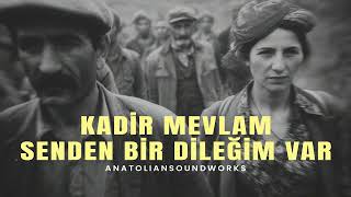 Kadir Mevlam Senden Bir Dileğim Var Senfoni & Soprano Anatolian Soundworks