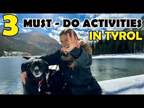 Why you NEED to visit Tyrol / Austrian Alps Travel Guide