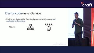 The State of Serverless Computing - Chenggang Wu & Vikram Sreekanti | Craft 2019