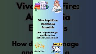 Viva RapidFire: Crack Anesthesia Vivas in Minutes! 🎯 Fast Q&amp;A for Toppers periop Asthma