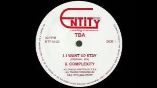 TBA   I Want U2 Stay   Dance Remix