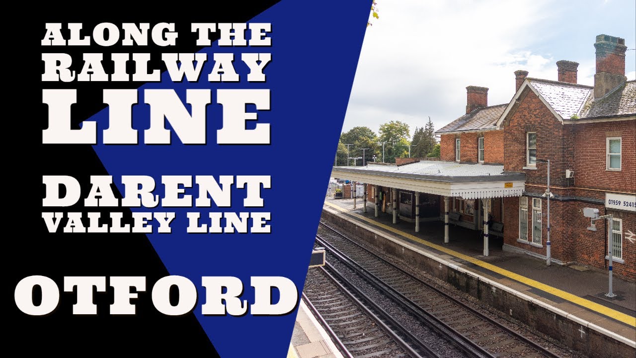 Otford Railway Station | Along The Railway Line | Darent Valley Line