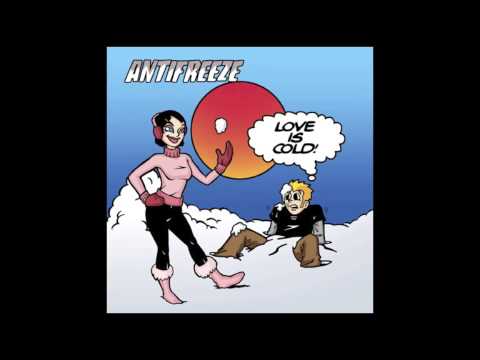 Antifreeze - Our Band