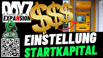 Startkapital und Geldautomatenhöhe anpassen - DayZ Expansion  ⭐ 99DEZIBEL-TUTORIAL ⭐