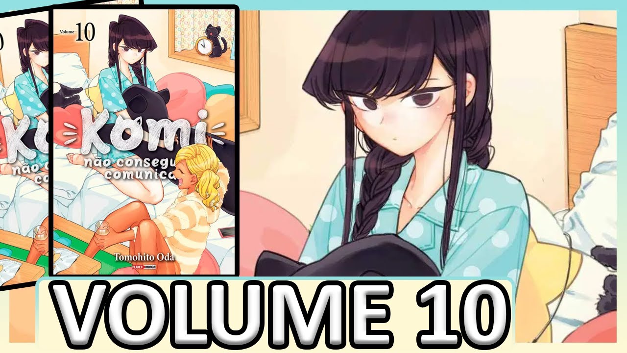 Komi Não Consegue Se Comunicar Vol. 10