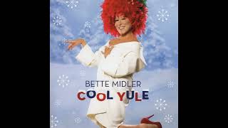 Watch Bette Midler O Come O Come Emmanuel video