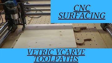 CNC Surfacing Toolpaths // Vectric // VCarve // Onefinity
