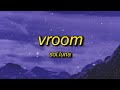 Sol.Luna - Vroom (Lyrics)