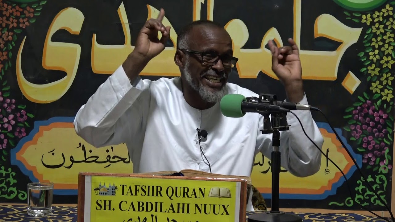 SHEIKH ABDILLAHI NOUH TAFSIIR SUURATU AL-ISRAA - Aayaat 10