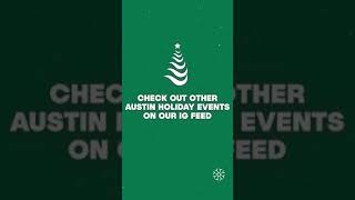 Things to do in Austin this festive season!