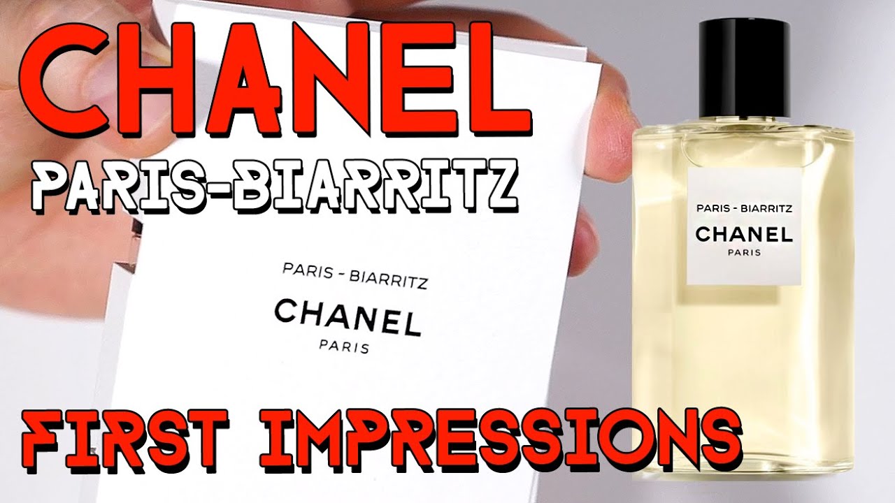 CHANEL Paris - Biarritz Perfume - First Impressions - Les Eaux de CHANEL  fragrance 