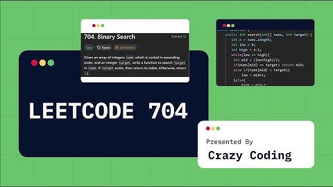 Binary Search - LEETCODE  704 | OPTIMAL APPROACH | java