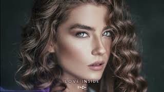 Dndm - Love Inside (Hayit Murat Remix)