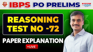 IBPS PO 2023 PRELIMS MOCK TEST NO-72 | REASONING PRACTICE SET WITH TRICKS AND SHORTCUTS
