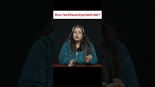 @DrNehaMehta What happens when you drink blue tea