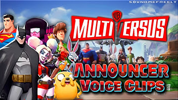 All Announcer Voice Clips • MULTIVERSUS • All Voice Lines • Warner Bros • 2022