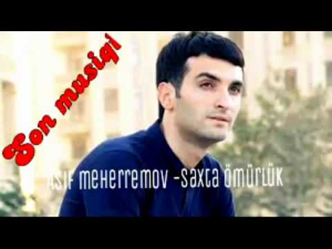 Asif Meherremov Saxla Omurluk