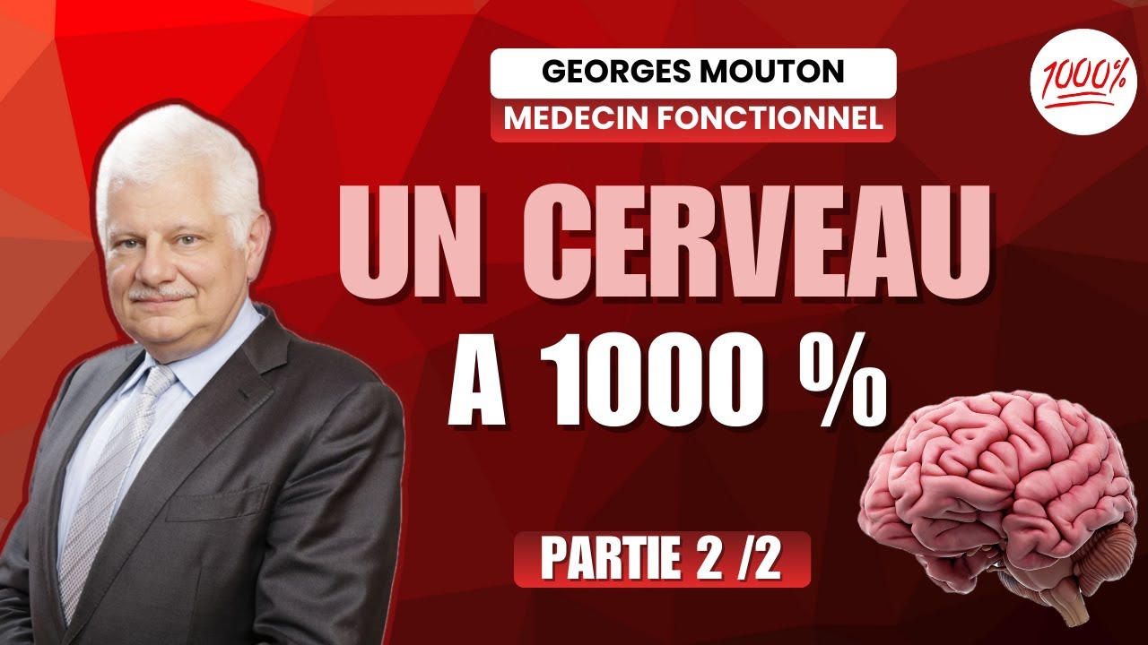UN CERVEAU A 1000% PARTIE 2/2 AVEC @georgesmouton