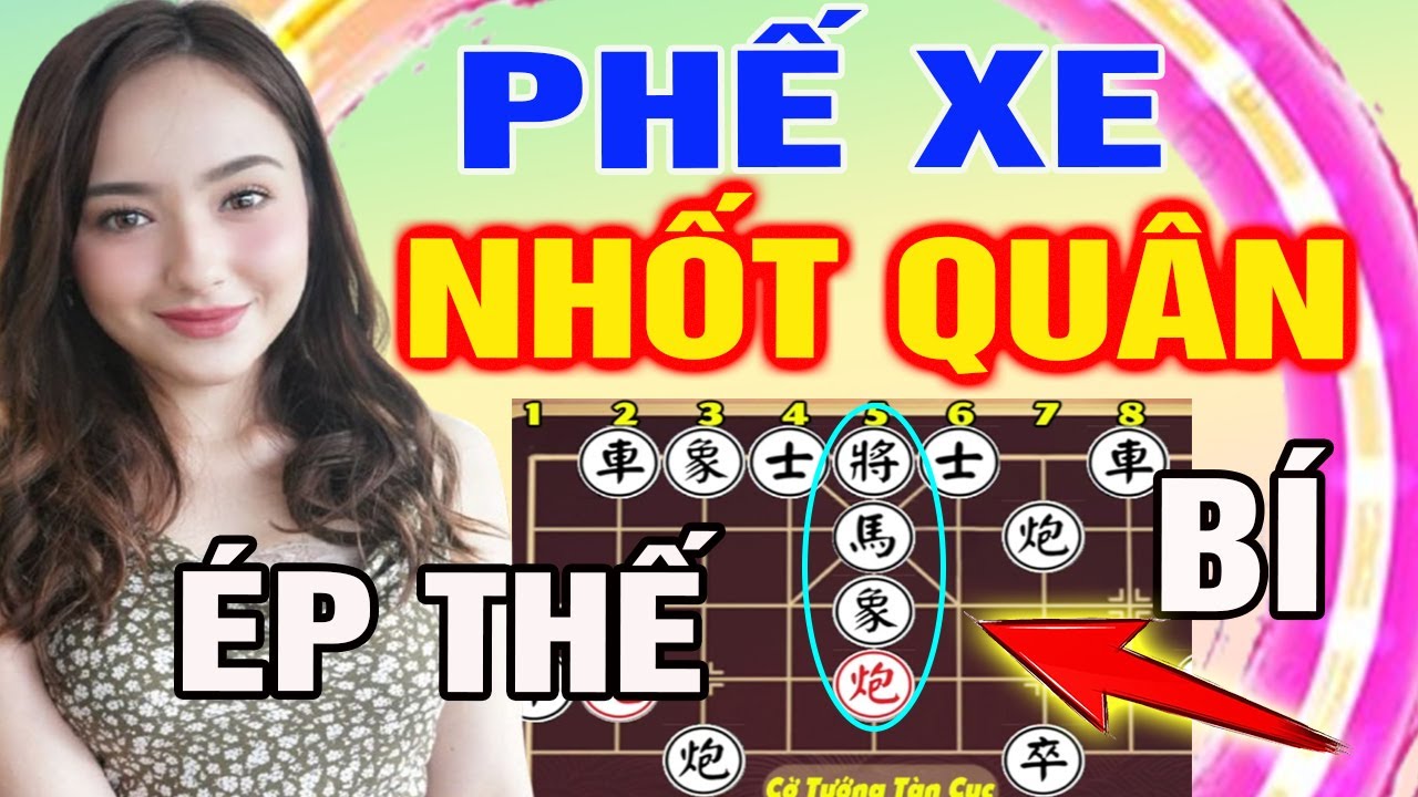 Tuyệt Kỹ PHẾ XE NHỐT QUÂN: Đòn Ép Thế Bí Khiến Đối Thủ 