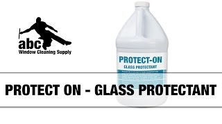 abc - Protect-On Glass Protectant