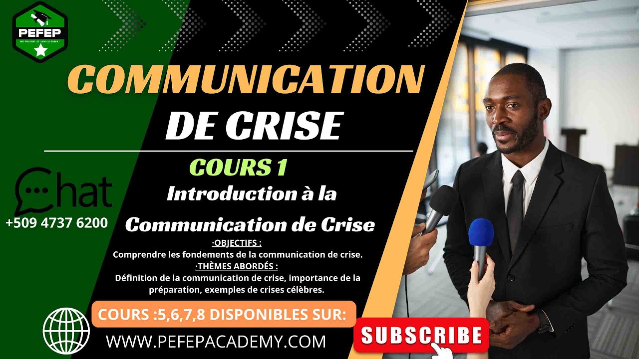 Introduction à la Communication de Crise : Cours 1 : avec Coach Isaac PRESMY @PEFEPAcademy
