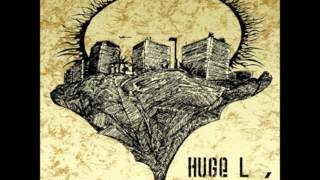 Huge L - Vaik Ois Touché Hd