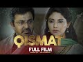 Qismat (قسمت)| Full Film | Minal Khan, Sunita Marshall, Nauman Ijaz | A Story of Love And War | TA2G