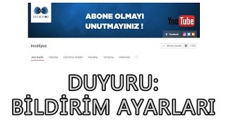Duyuru: Youtube Bildirim Ayarları