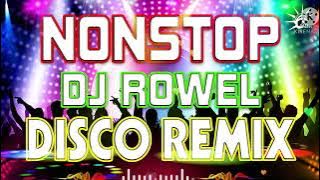 NEW DISCO REMIX THE BEST 2023 - PHILIPPINES DANCE TIKTOK VIRAL - DJ ROWEL