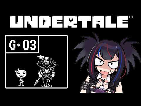 1週間挑み続けてる… #G:03 【UNDERTALE】