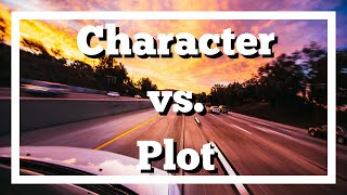 Character-Driven vs. Plot-Driven Stories | Know the Difference