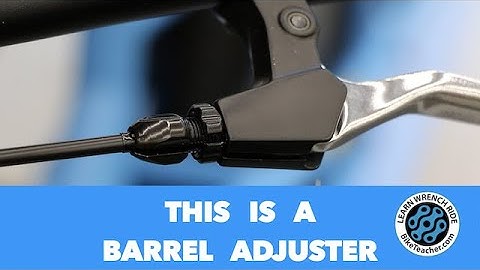 What is the barrel adjuster and how do I use it? I will explain it.