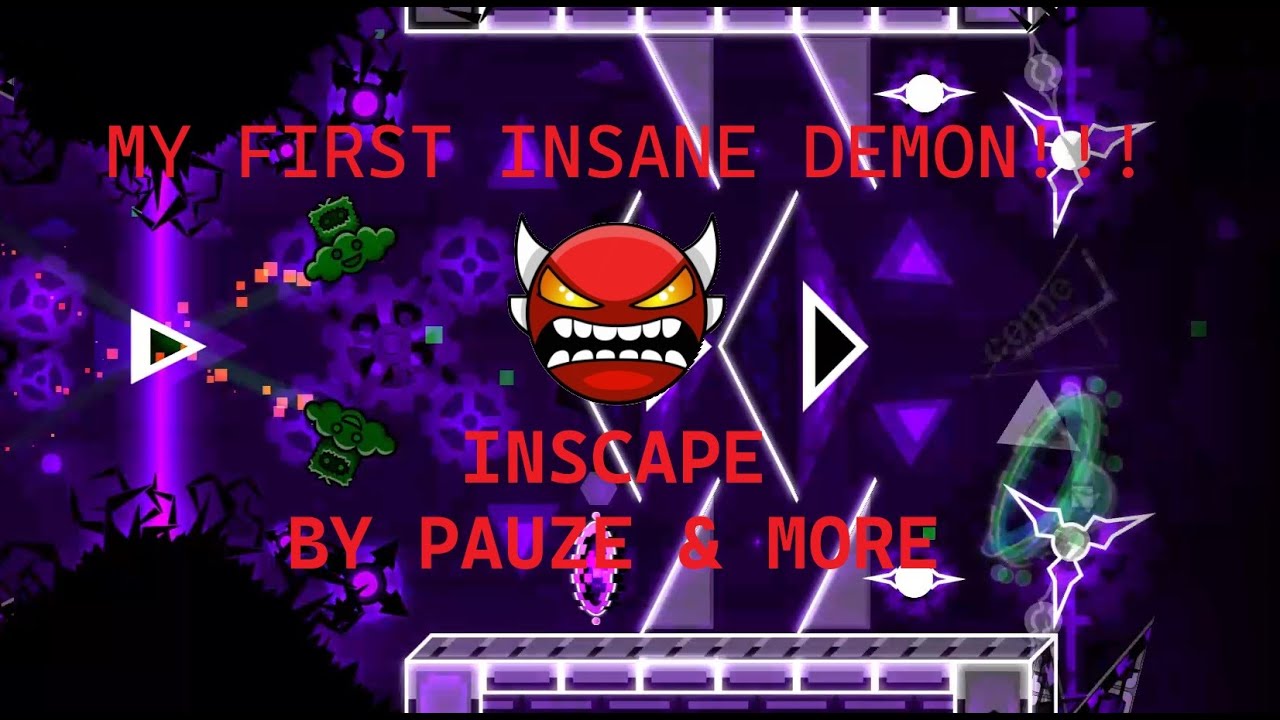 My first insane demon! - Inscape by Pauze (Geometry Dash 2.2) - YouTube