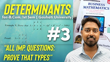 BUSINESS MATHEMATICS B.COM 1ST SEM| |DETERMINANTS CL-3 2023-24 FOR GAUHATI & DIBRUGARH UNIVERSITY