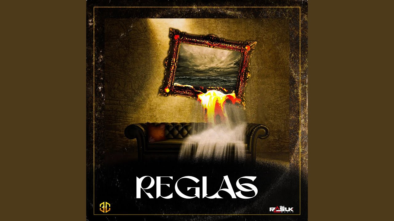 Watch REGLAS on YouTube Watch REGLAS on YouTube