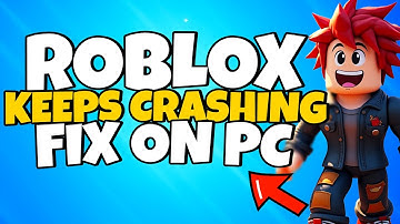 How To Fix Roblox Keeps Crashing on PC in 2025 | Roblox Freezing on PC Fix