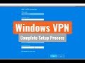 Windows VPN Free for Windows 10 || 2019